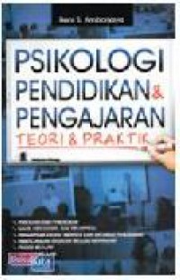 Image of Psikologi Pendidikan & Pengajaran: teori & praktik